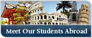 Meet Our Students Abroad