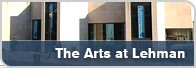 The Arts at Lehman