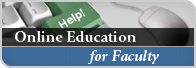 Online Education for Faculty