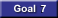 Goal 7