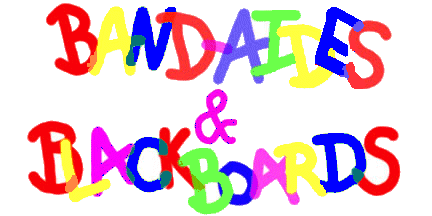 Welcome to BandAides and Blackboards